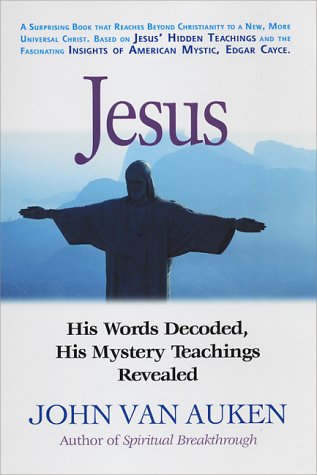 Stock image for Jesus: His Words Decoded, His Mystery Teachings Revealed for sale by ThriftBooks-Atlanta