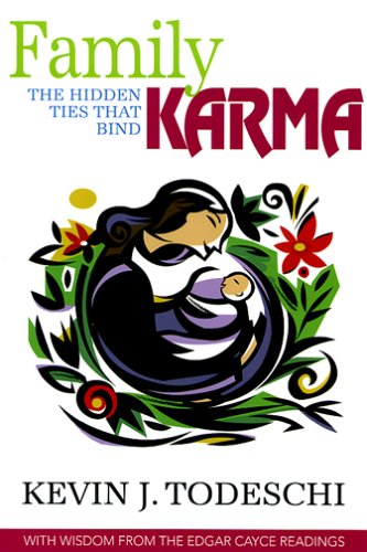 Family Karma: The Hidden Ties That Bind (9780876045053) by Todeschi, Kevin J.