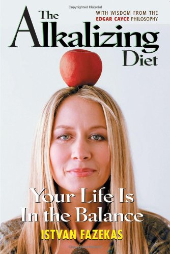 Beispielbild fr The Alkalizing Diet: Your Life Is In The Balance zum Verkauf von Wonder Book