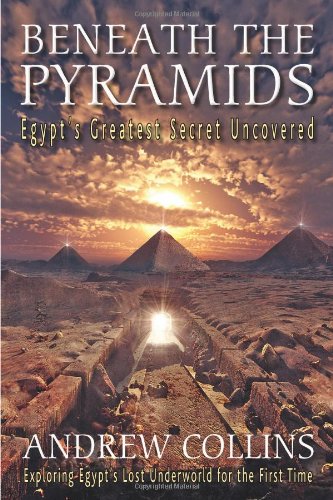Imagen de archivo de Beneath the Pyramids: Egypt's Greatest Secret Uncovered a la venta por Ergodebooks