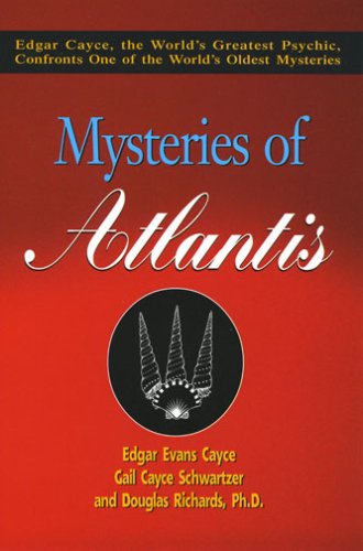 9780876045749: Mysteries of Atlantis: Edgar Cayce, the World's Greatest Psychic Confronts One of the World's Oldest Mysteries