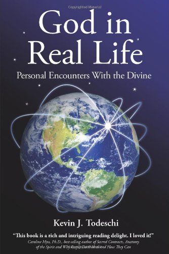 Beispielbild fr God in Real Life: Personal Encounters with the Divine zum Verkauf von HPB-Emerald