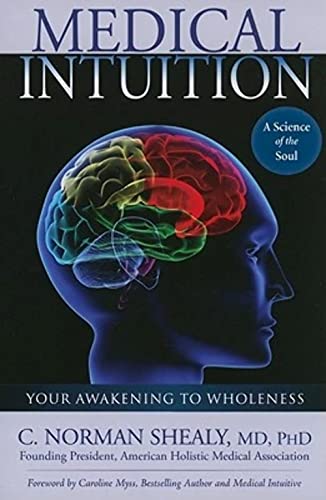 Beispielbild fr Medical Intuition: Your Awakening to Wholeness zum Verkauf von ZBK Books