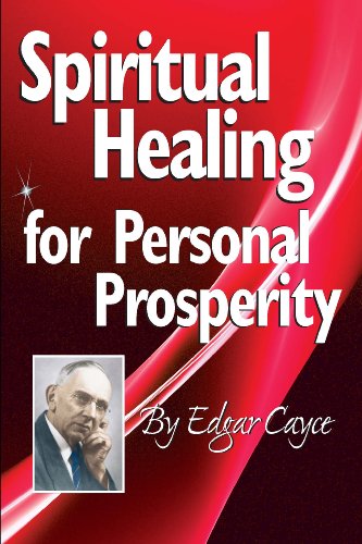 9780876046098: Spiritual Healing for Personal Prosperity (Edgar Cayce Series)