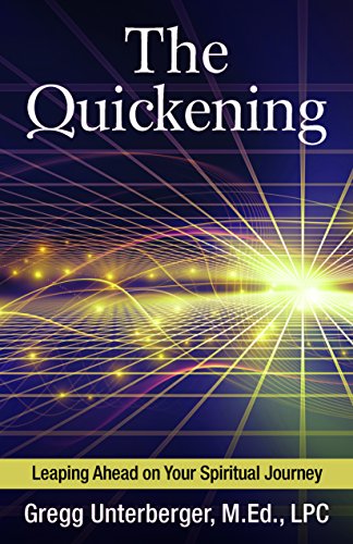 Stock image for The Quickening: Leaping Ahead on Your Spiritual Journey for sale by ThriftBooks-Atlanta