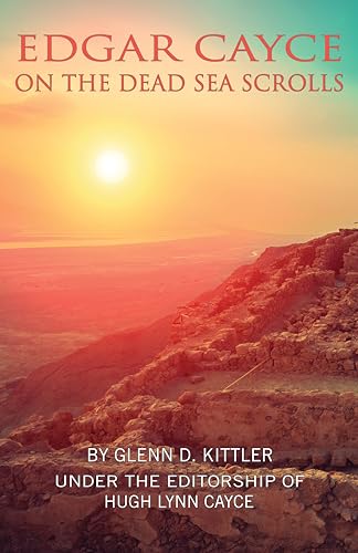 

Edgar Cayce on the Dead Sea Scrolls