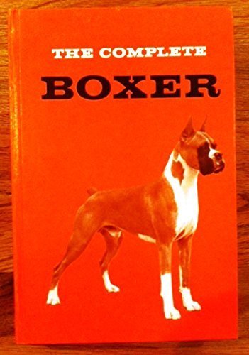 Imagen de archivo de The Complete Boxer a la venta por ThriftBooks-Atlanta