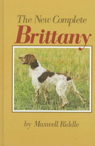 Imagen de archivo de The New Complete Brittany a la venta por Once Upon A Time Books