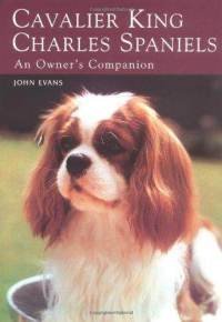 9780876050989: Cavalier King Charles Spaniels: An Owner's Companion