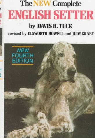 Imagen de archivo de The New Complete English Setter a la venta por Better World Books