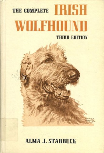 9780876051702: The Complete Irish Wolfhound,