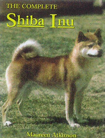 Beispielbild fr The Complete Shiba Inu zum Verkauf von SecondSale