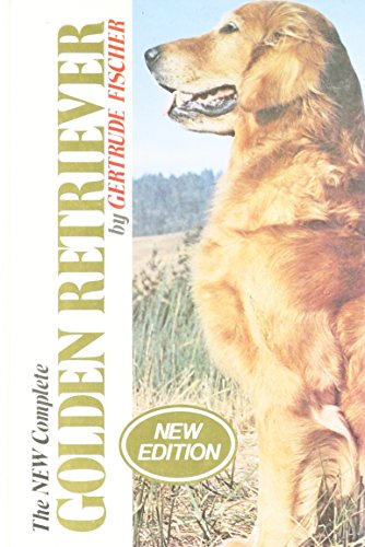 The New Complete Golden Retriever (Complete Breed Bk.)