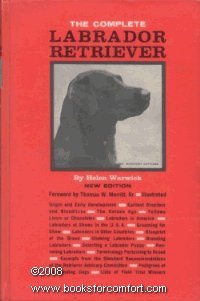 Imagen de archivo de The Complete Labrador Retriever a la venta por Hastings of Coral Springs