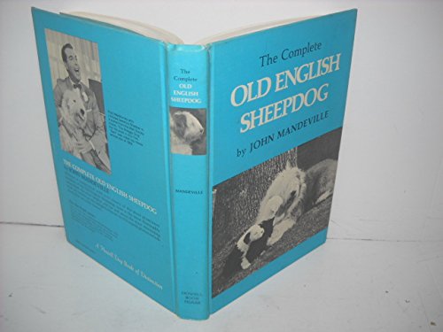9780876052198: THE COMPLETE OLD ENGLISH SHEEPDOG.