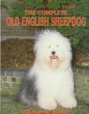 Imagen de archivo de The Complete Old English Sheepdog a la venta por Half Price Books Inc.