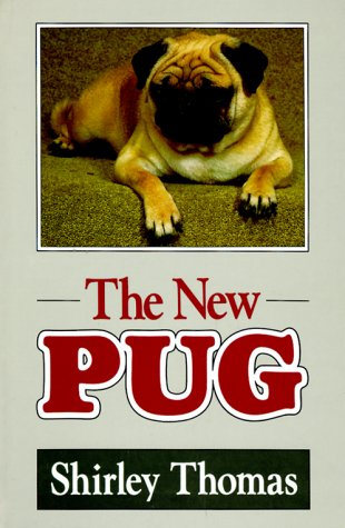 The New Pug (9780876052648) by Thomas, Shirley