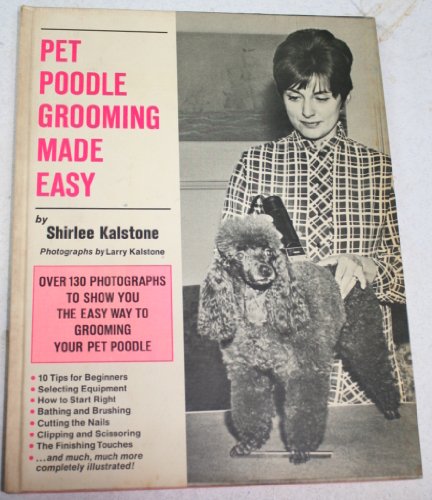 Imagen de archivo de Pet Poodle Grooming Made Easy a la venta por Jenson Books Inc