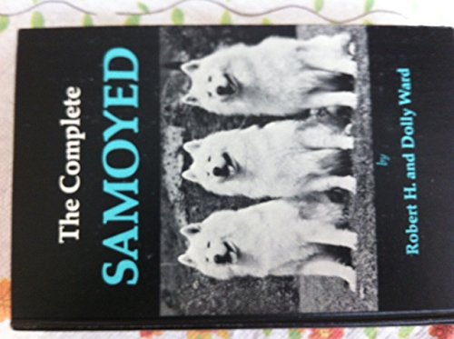 Imagen de archivo de The Complete Samoyed a la venta por Top Notch Books