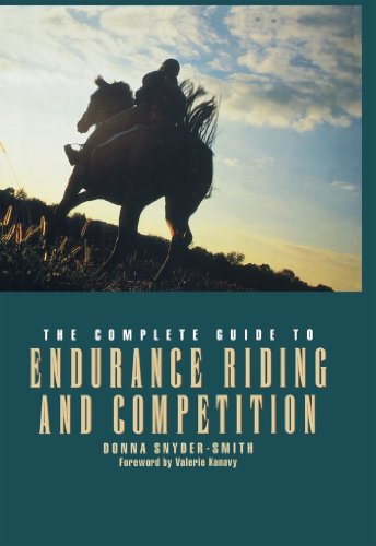 Stock image for The Complete Guide to Endurance Riding and Competition for sale by Better World Books: West