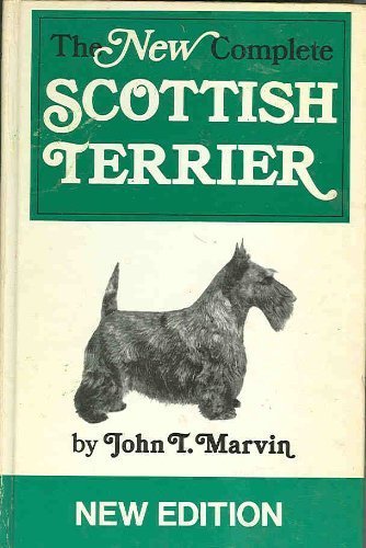 Beispielbild fr The New Complete Scottish Terrier zum Verkauf von Better World Books: West