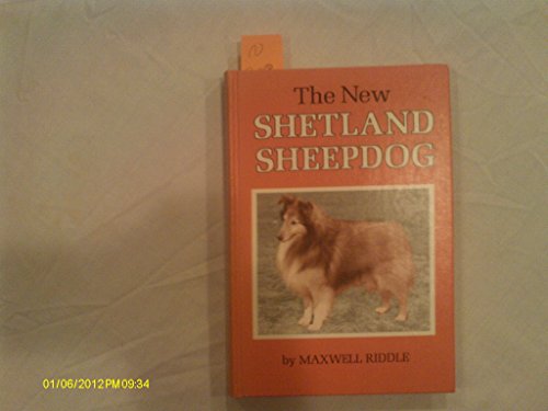 Stock image for The New Shetland Sheepdog. for sale by Thomas F. Pesce'