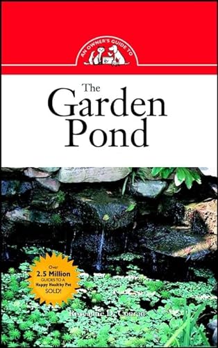 Stock image for An Owner's Guide to the Garden Pond for sale by UHR Books
