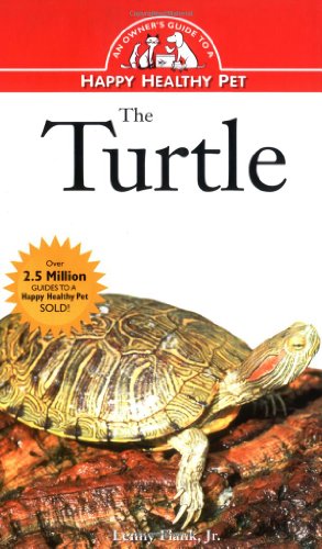 Beispielbild fr The Turtle: An Owner's Guide to a Happy Healthy Pet zum Verkauf von Wonder Book