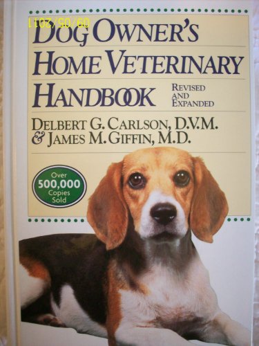 Stock image for Dog Owner's Home Veterinary Handbook for sale by SecondSale