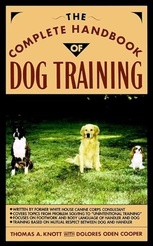 Beispielbild fr The Complete Handbook of Dog Training zum Verkauf von Wonder Book