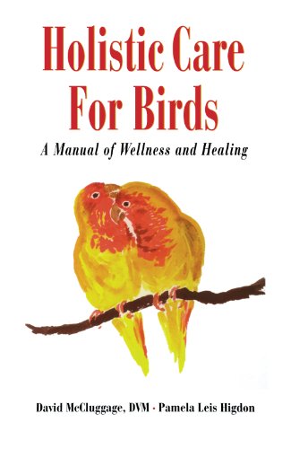 Imagen de archivo de Holistic Care for Birds a la venta por ZBK Books
