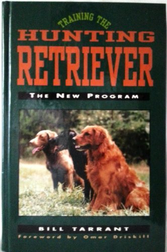 Stock image for Training the Hunting Retriever for sale by Better World Books