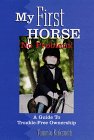 Stock image for My First Horse: No Problem! (Howell Equestrian Library) for sale by Half Price Books Inc.