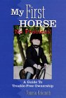 Stock image for My First Horse: No Problem! (Howell Equestrian Library) for sale by Montclair Book Center