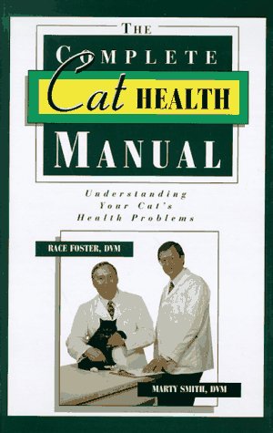Imagen de archivo de The Complete Cat Health Manual a la venta por Goodwill Southern California