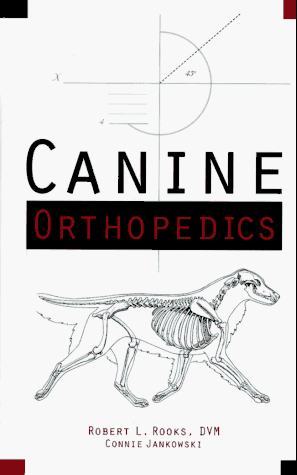 Stock image for Canine Orthopedics for sale by PAPER CAVALIER US