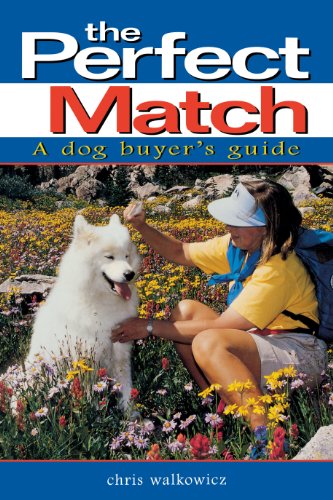 Imagen de archivo de The Perfect Match: A Dog Buyer's Guide (Howell Reference Books) a la venta por Top Notch Books