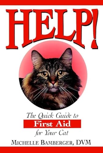 9780876057940: Help!: Quick First Aid for Your Cat