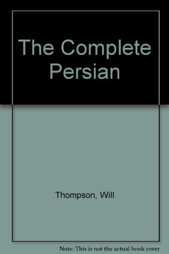 Imagen de archivo de The Complete Persian a la venta por HPB-Emerald