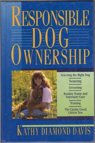 Stock image for Responsible Dog Ownership for sale by GF Books, Inc.