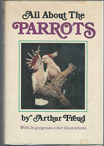 Imagen de archivo de All about the Parrots a la venta por Court Street Books/TVP Properties, Inc.