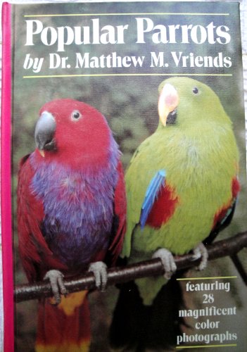 Beispielbild fr Popular Parrots zum Verkauf von Better World Books