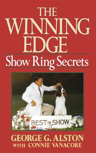 9780876058343: The Winning Edge: Show Ring Secrets (Howell reference books)