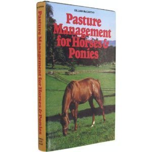 9780876058657: Pasture Management for Horses and Ponies