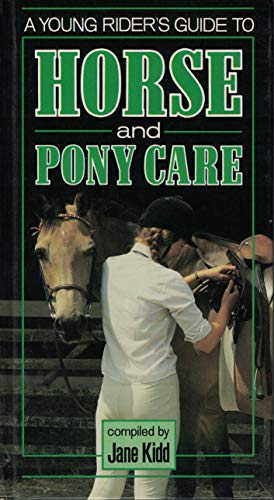 9780876058701: Young Riders Guide to Horse and Pony Care