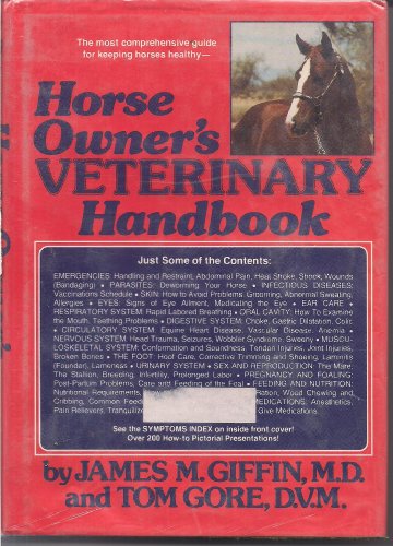 Imagen de archivo de Horse Owner's Veterinary Handbook a la venta por Better World Books: West