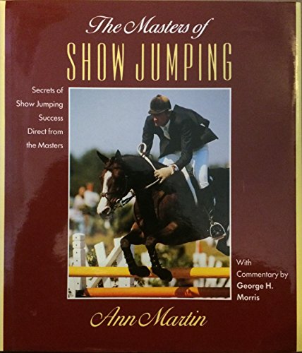 Beispielbild fr The Masters of Show Jumping zum Verkauf von Wonder Book