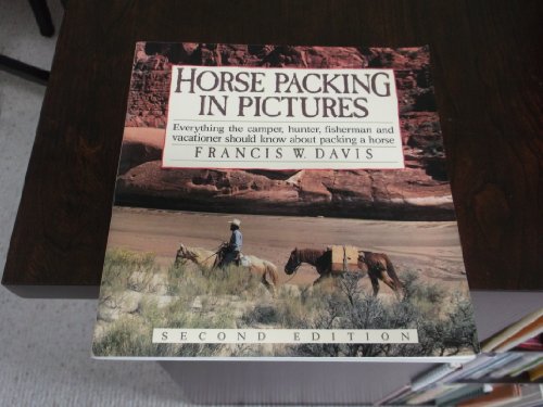 Stock image for Horse Packing in Pictures for sale by Your Online Bookstore