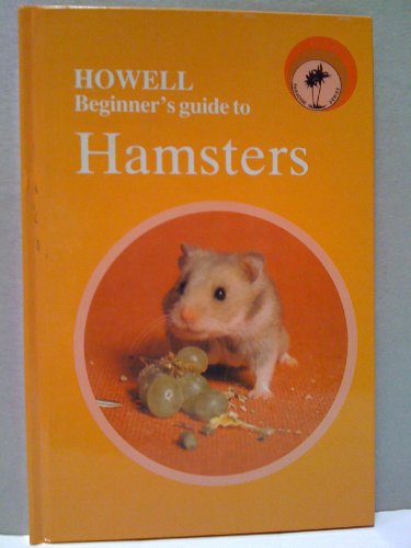 9780876059333: Howell Beginner's Guide to Hamsters