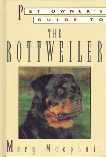 Beispielbild fr Pet Owner's Guide to the Rottweiler zum Verkauf von Wonder Book